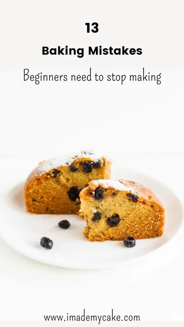 13 Common Baking Mistakes when making Cakes at home