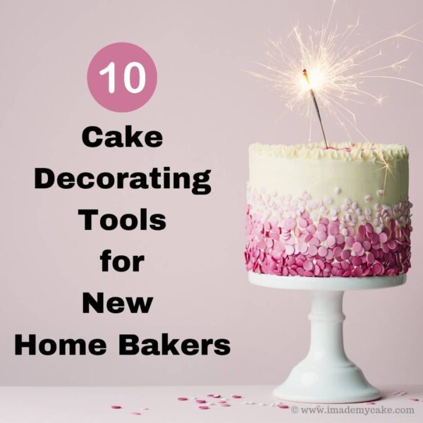 10 Essential Cake Decorating Tools » I Made My Cake