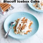 Biscoff Icebox Cake