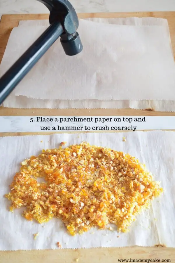 crush the butterscotch praline coarsely with a hammer